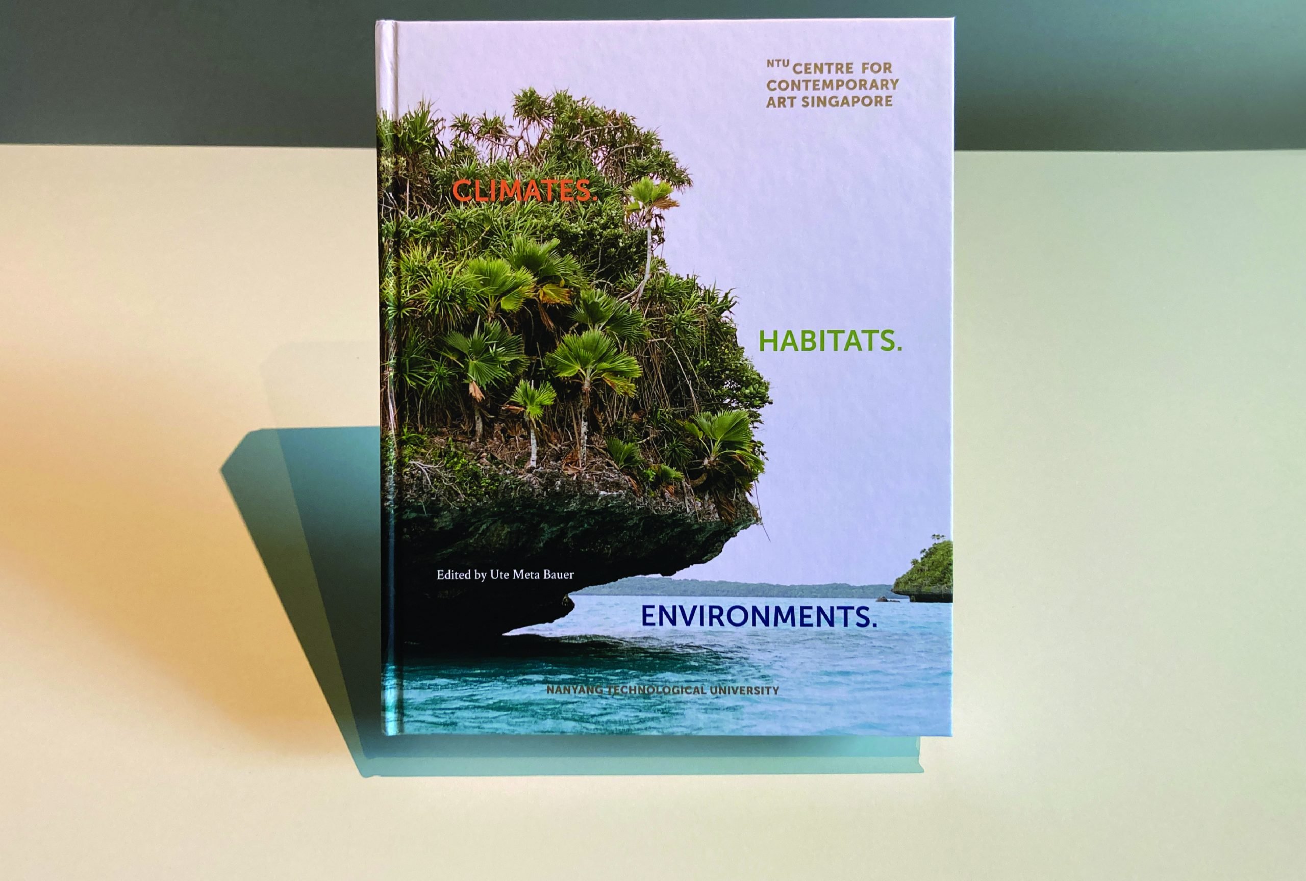 Climates.Habitats.Environments., MIT Press, 2022